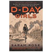30537 - D-Day Girls: Softcover Book - Click on image for more Information or to Order this Selection