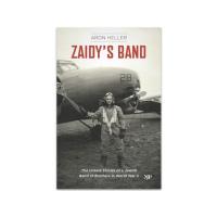 33679 - Zaidy's Band: The Untold Stories of a Jewish Band of Brothers in WWII Book - Click on image for more Information or to Order this Selection
